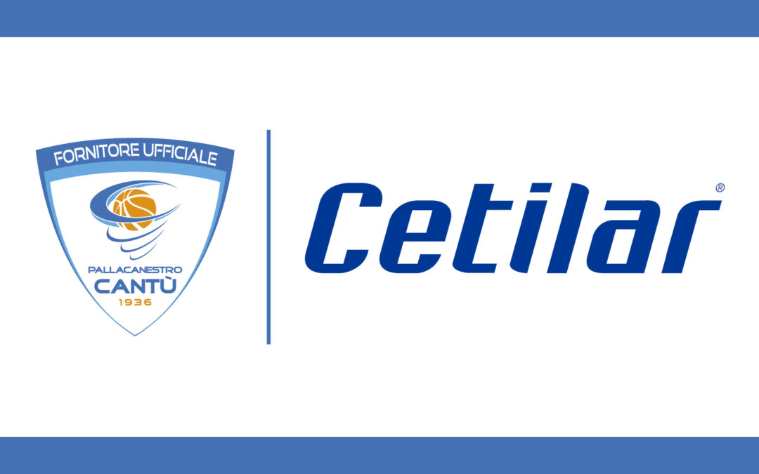 PHARMANUTRA, CON IL MARCHIO CETILAR®, SARÀ MEDICAL PARTNER DI PALLACANESTRO CANTÙ