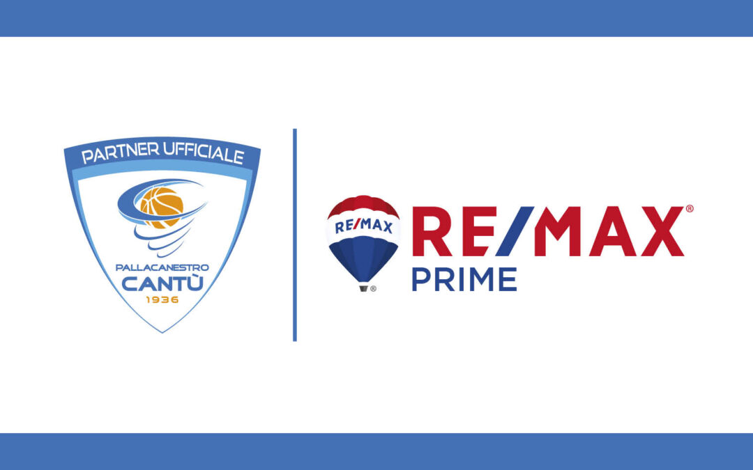 PALLACANESTRO CANTÙ E REMAX PRIME RINNOVANO LA PARTNERSHIP