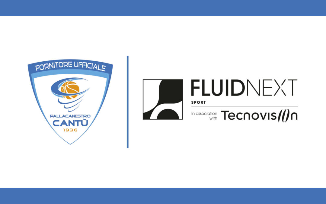 FLUIDNEXT SEMPRE AL FIANCO DELLA PALLACANESTRO CANTÙ