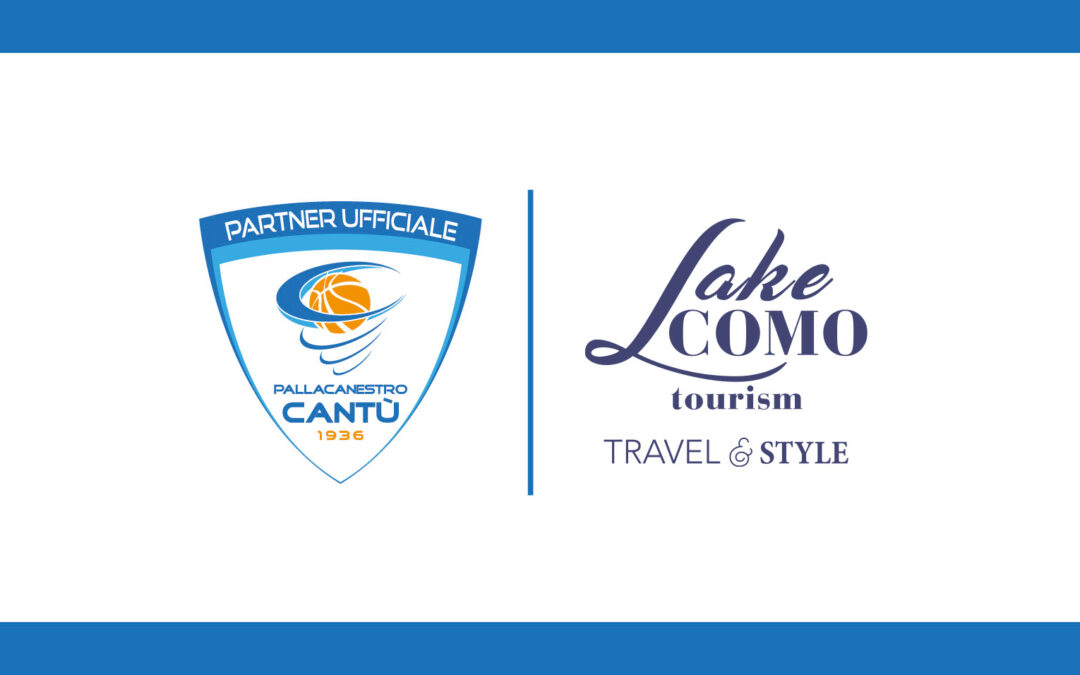 LAKE COMO TOURISM E PALLACANESTRO CANTÙ, NASCE UNA NUOVA COLLABORAZIONE