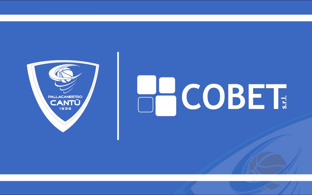 COBET È UN NUOVO GOLD SPONSOR DI PALLACANESTRO CANTÙ