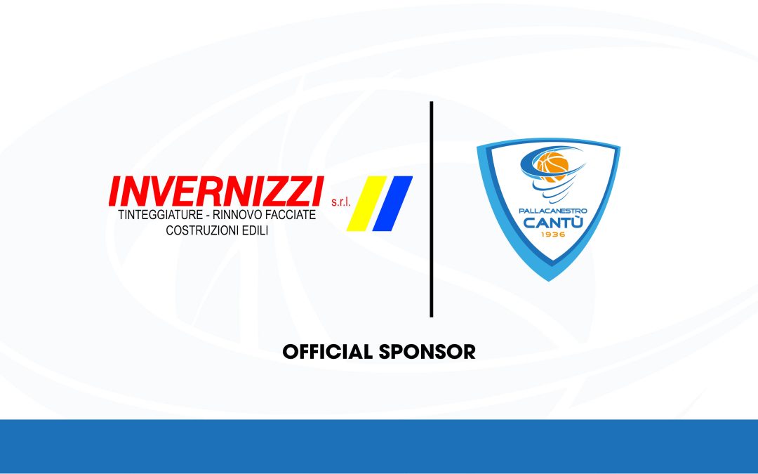 INVERNIZZI SRL SI CONFERMA OFFICIAL SPONSOR DI PALLACANESTRO CANTÙ